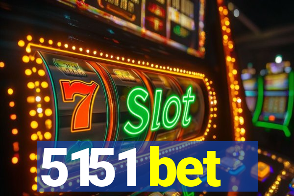 5151 bet